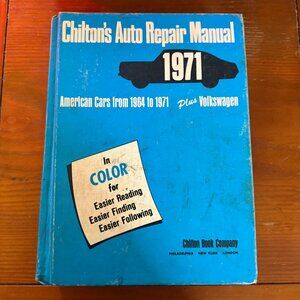Chiltons Auto Repair Manual 1971 Edition American Cars & Volkswagen
